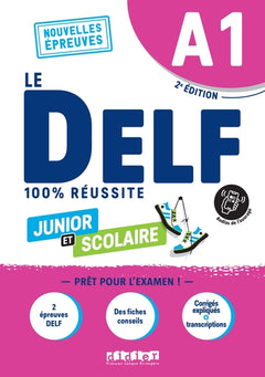 Le DELF Junior et Scolaire A1 100% Réussite - édition 2022-2023