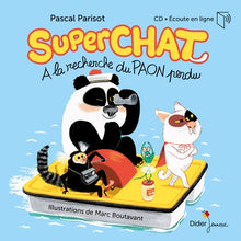Superchat - A la recherche du paon perdu
