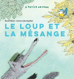 Le loup et la mésange
