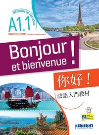 Bonjour et bienvenue A1.1