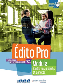 Édito Pro B1 - Module "Vendre ses produits et services"