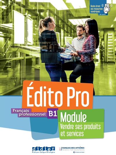 Édito Pro B1 - Module "Vendre ses produits et services"