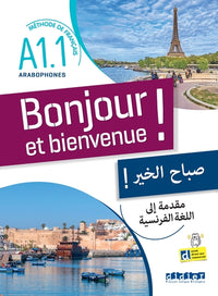 Bonjour et bienvenue A1.1