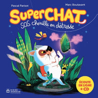 Superchat - SOS chenille en détresse