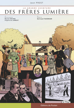La Grande aventure des frères Lumière