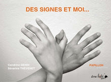Des signes et moi...