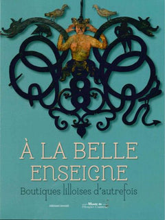 A la Belle Enseigne