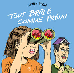 Tout brûle comme prévu T01