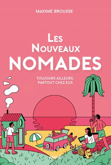 Les nouveaux nomades