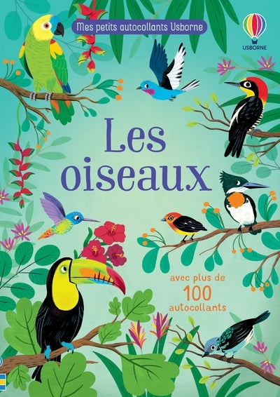 Les oiseaux - Mes petits autocollants