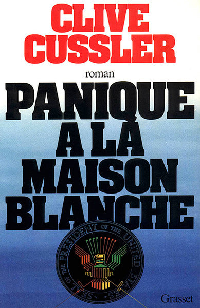 PANIQUE A LA MAISON BLANCHE