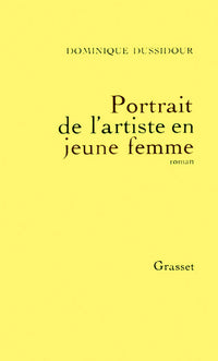 Portrait de l'artiste en jeune femme