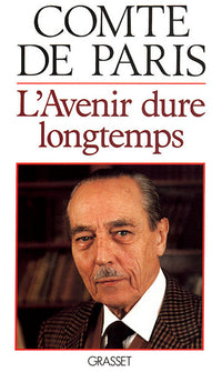 L'avenir dure longtemps