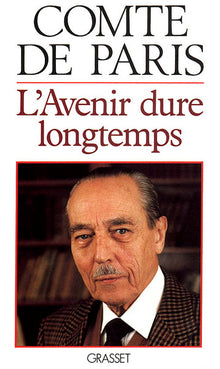 L'avenir dure longtemps