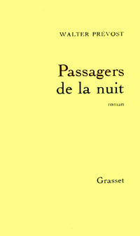 Les passagers de la nuit