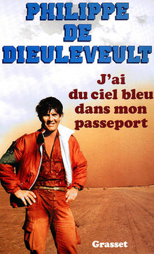 J'ai du ciel bleu dans mon passeport