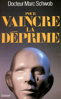 Pour vaincre la déprime