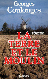La terre et le moulin