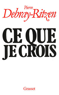 Ce que je crois