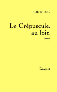 Le crépuscule au loin