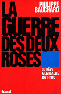 La guerre des deux roses