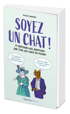 Soyez un chat !