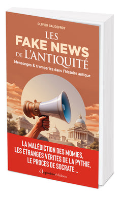 Les fakes news de l'Antiquité