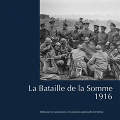 La Bataille de la Somme