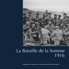 La Bataille de la Somme