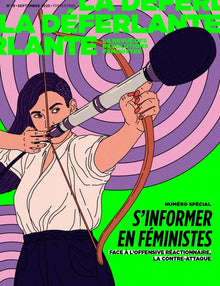 La Déferlante n°19 - Numéro spécial : S'informer