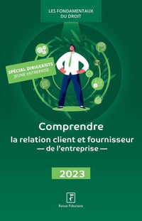 Comprendre la relation client et fournisseur de l'entreprise 2023