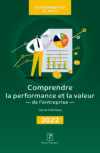 Comprendre la performance et la valeur de l'entreprise