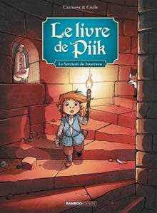 Le livre de Piik - Le serment du bourreau