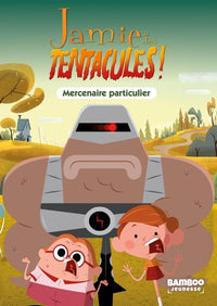 Jamie a des tentacules - tome 06