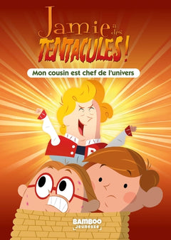 Jamie a des tentacules - tome 07