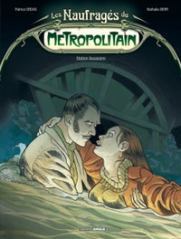 Les naufragés du Métropolitain - vol. 02/2