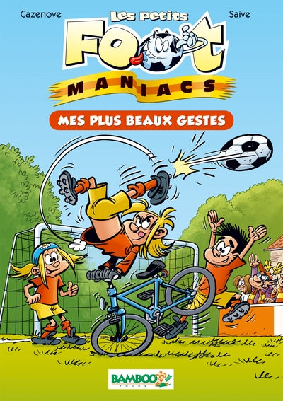 Les petits Footmaniacs - tome 02