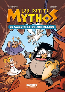 Les petits mythos Tome 1 - Le sacrifice du minotaire