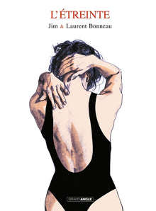 L'Étreinte - histoire complète