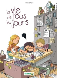 La vie de tous les jours