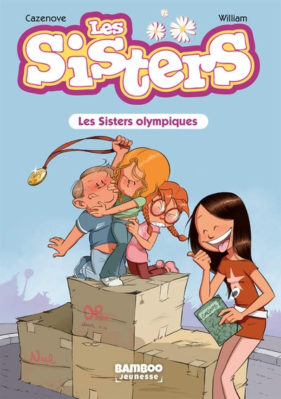 Les Sisters - tome 05 : Le concours de la meilleure sœur