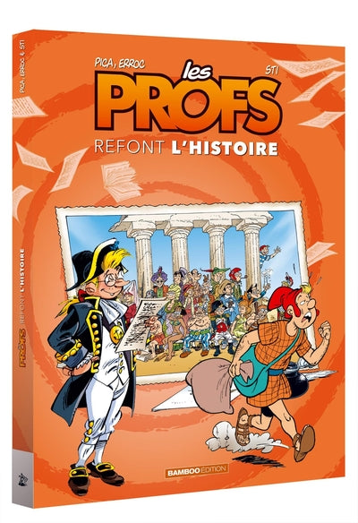 Les Profs : Refont l'histoire