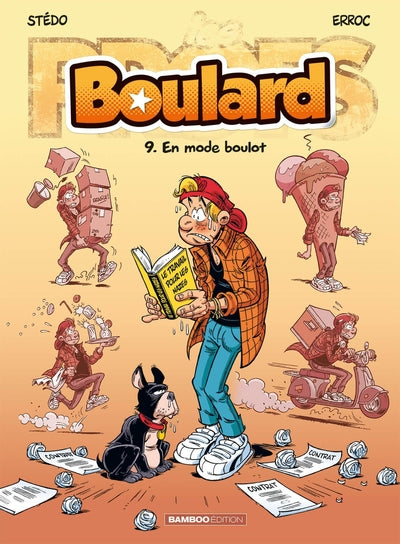 Les Profs présentent : Boulard - tome 09: En mode boulot
