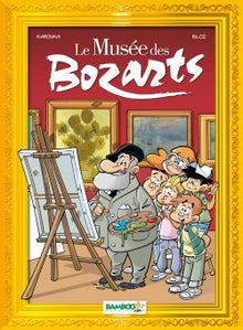 Le musée des bozarts - tome 01