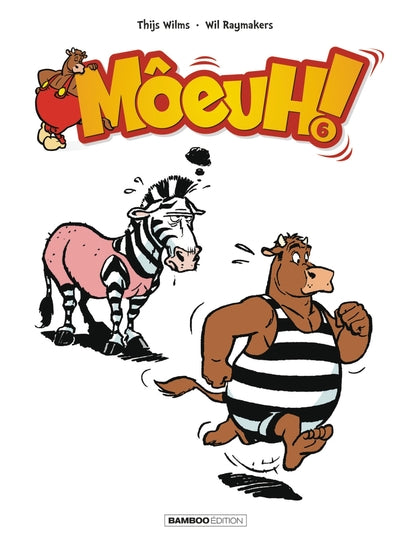 Môeuh ! - tome 06