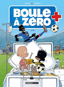 Boule à zéro - tome 07: Goal !