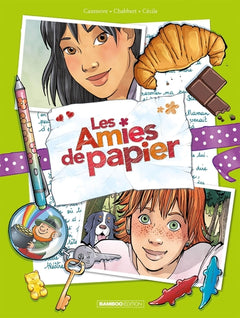 Les amies de papier - tome 05: 15 ans pour la vie
