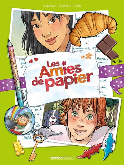 Les amies de papier - tome 05: 15 ans pour la vie
