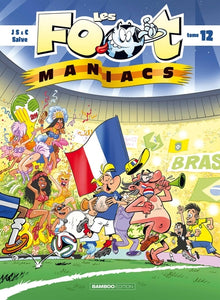 Les Footmaniacs - tome 12