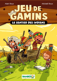 Le sentier des indiens